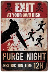 Bord Exit Halloween - Purge Night - 24x36cm